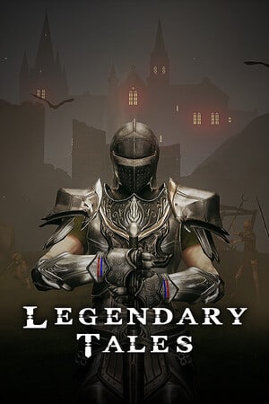 Legendary Tales [v 28.01.2023 FIXED] (2024) PC | Пиратка [Portable]
