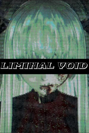 Liminal Void [Build 22049400] (2024) PC | Пиратка