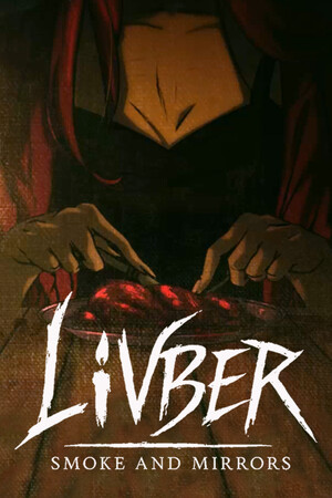 Livber: Smoke and Mirrors [Build 22352335] (2025) PC | Пиратка