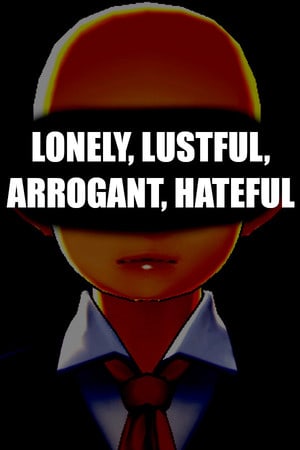 LONELY, LUSTFUL, ARROGANT, HATEFUL [v 16.10.2021] (2021) PC | RePack от FitGirl
