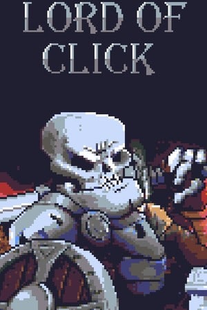 Lord of the click (2019) PC | Пиратка