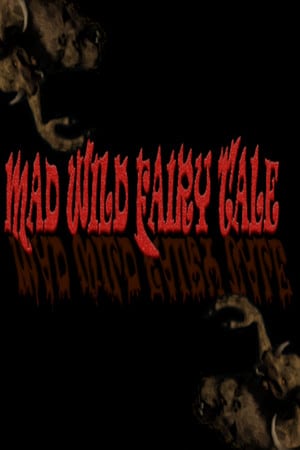 Mad Wild Fairy Tale (2021) PC | Лицензия