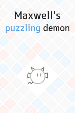 Maxwell's puzzling demon [Build 21537873] (2024) PC