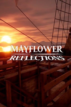 Mayflower Reflections [Free (Steam)] (2022) PC