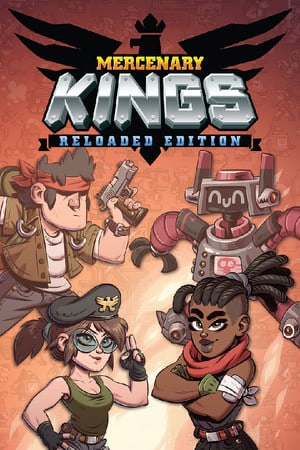 Mercenary Kings: Reloaded Edition [v 1.1.0.9322] (2014) PC | Лицензия