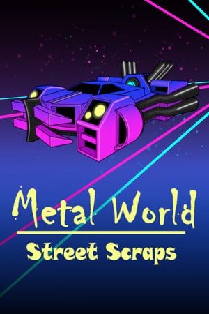 Metal World: Street Scraps [v 1.0] (2022) PC | Лицензия