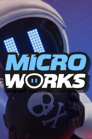 MicroWorks [Free (Steam)] (2022) PC