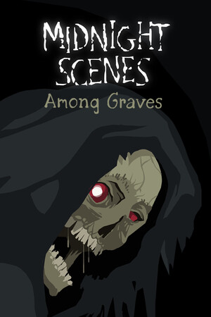 Midnight Scenes: Among Graves [v 0.6] (2026) PC | Пиратка