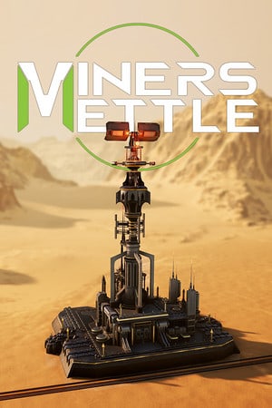 Miner's Mettle [v 1.2.0] (2021) PC | RePack от FitGirl