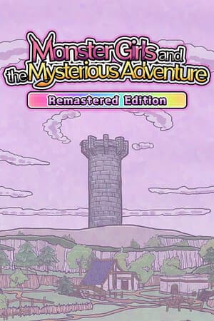 Monster Girls and the Mysterious Adventure Remastered Edition [Build 21309783] (2025) PC | Пиратка [Portable]