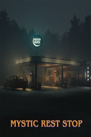 Mystic Rest Stop [v 1.0.5] (2025) PC | Пиратка