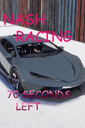Nash Racing: 70 seconds left [v 1.0] (2023) PC | Пиратка