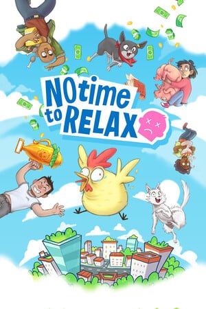 No Time to Relax [Build 16397016] (2019) PC | Пиратка