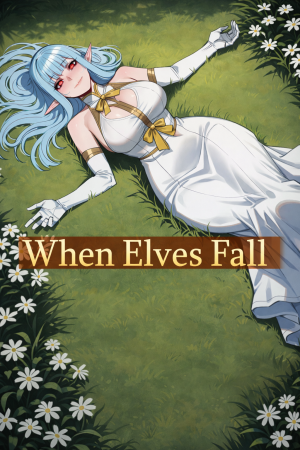 NTR: When Elves Fall [v 0.4] (2026) PC