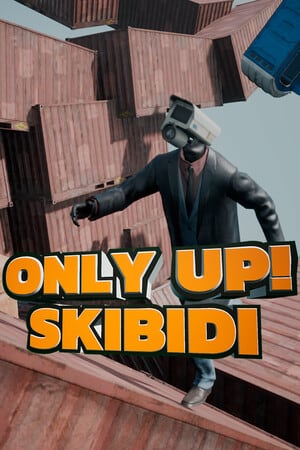 Only Up: SKIBIDI TOGETHER [v 1.4] (2024) PC