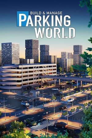 Parking World: Build and Manage [Build 20398802] (2025) PC | RePack от FitGirl