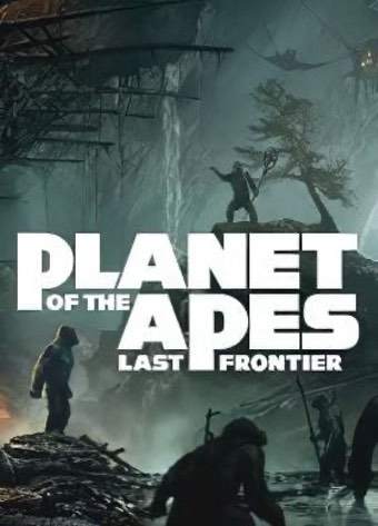 Planet of the Apes: Last Frontier [Build 18738976] (2018) PC | Лицензия