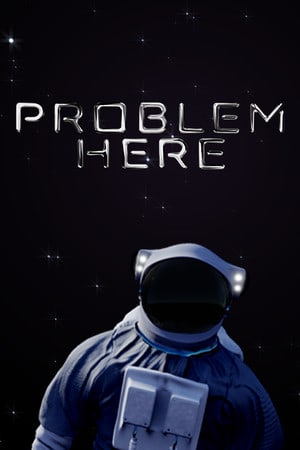 Problem Here (2021) PC | Лицензия
