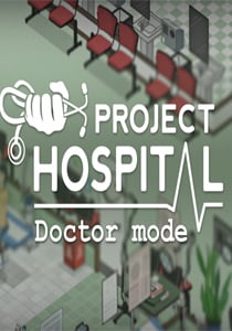 Project Hospital Doctor Mode [v 1.2.22644] (2019) PC | Лицензия [GOG]