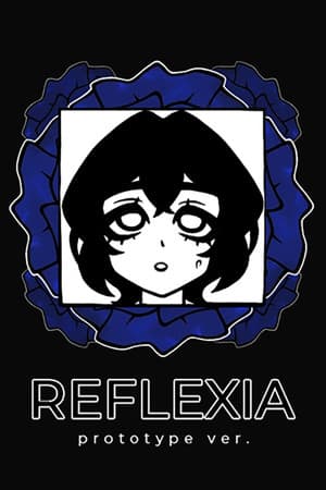 REFLEXIA Prototype ver. [Build 13566227] (2022) PC | Пиратка [Portable]
