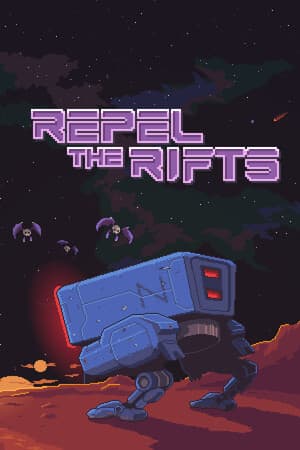 Repel The Rifts [Build 22913797] (2025) PC | Пиратка