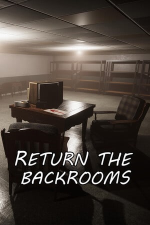 Return the Backrooms [v 05.12.2022] (2022) PC | Пиратка
