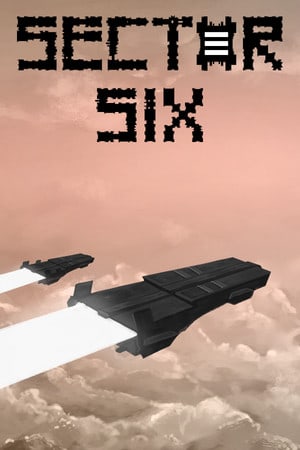 Sector Six [14161145] (2018) PC | Пиратка