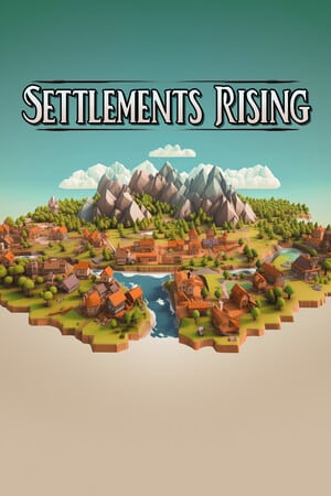 Settlements Rising [Build 20250919] (2025) PC | Пиратка [Portable]