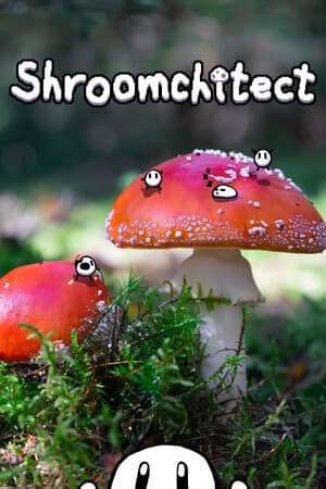 Shroomchitect [Build 14441247] (2023) PC | Пиратка
