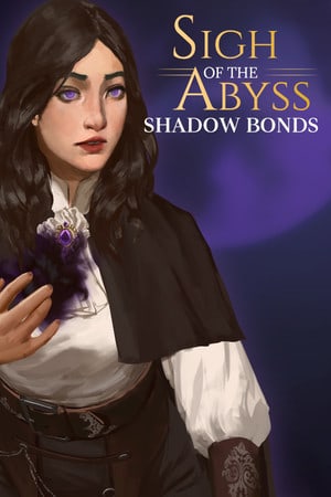 Sigh of the Abyss: Shadow Bonds Prologue [Free (Steam)] (2022) PC