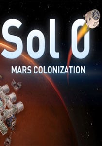 Sol 0: Mars Colonization [v 1.0] (2016) PC | Лицензия