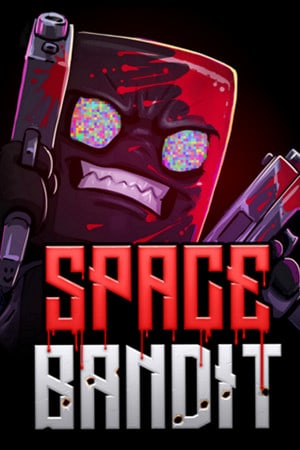 Space Bandit [v 01.01.2023] (2022) PC | Пиратка