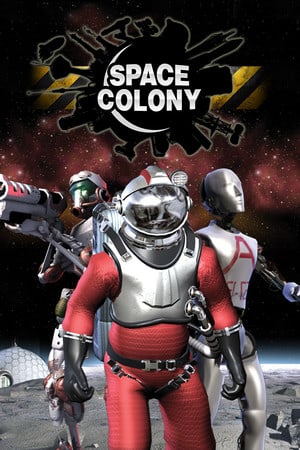 Space Colony: Steam Edition [Build 18475490] (2015) PC | RePack от XLASER