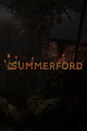Summerford [Demo (Steam)] PC