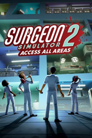 Surgeon Simulator 2 [Build 15717747] (2021) PC | RePack от Esquired