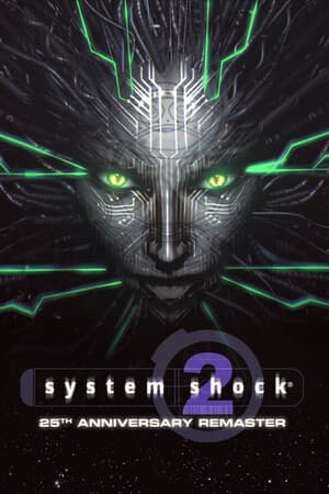 System Shock 2: 25th Anniversary Remaster [v 1.3.4984.0 + DLC] (2025) PC | Пиратка [Portable]