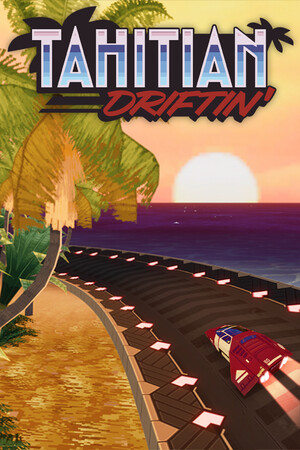 Tahitian Driftin [Build 20117743] (2025) PC | Пиратка