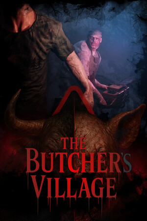 The Butcher's Village [Build 21904631] (2026) PC | Пиратка [Portable]
