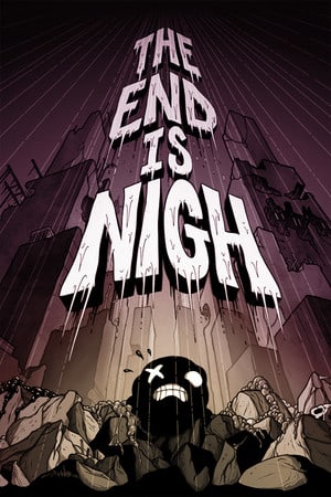 The End Is Nigh [Build 4574492] (2017) PC | Пиратка
