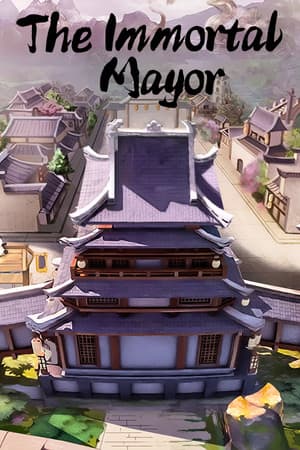 The Immortal Mayor [Build 21292535 Optimize and Fix] (2023) PC | RePack от FitGirl