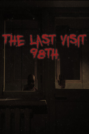 The Last Visit: 98th [Build 19068702] (2025) PC | Пиратка