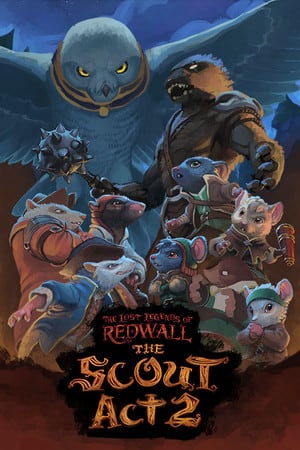 The Lost Legends of Redwall: The Scout Act 2 (2021) PC | Лицензия