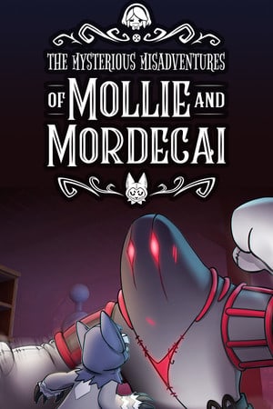 The Mysterious Misadventures of Mollie & Mordecai [v 1.0] PC | Пиратка