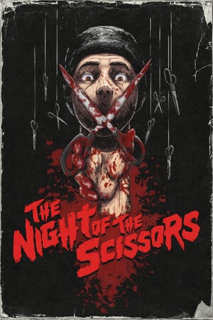 The Night of the Scissors [Build 10410999] (2022) PC | Лицензия