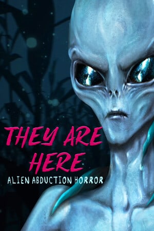 They Are Here: Alien Abduction Horror [Demo (Steam)] PC