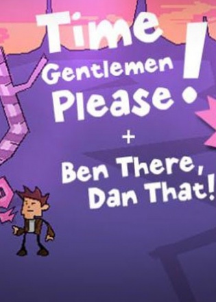 Time Gentlemen, Please! and Ben There, Dan That! (2009) PC | Лицензия