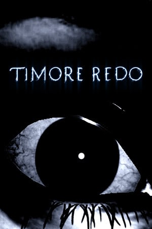 Timore Redo [v 1.0] (2022) PC | Пиратка