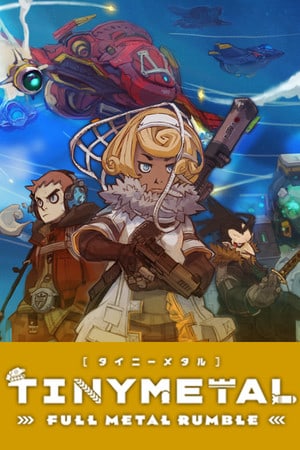 TINY METAL: FULL METAL RUMBLE [Build 7322003] (2019) PC | Пиратка