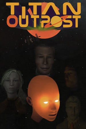 Titan Outpost [v 1.3812] (2019) PC | Лицензия