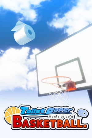 Toilet paper wants to be a basketball (2021) PC | Лицензия